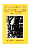 Man Who Planted Trees  9780930031060 Front Cover