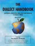 Dialect Handbook : Learning, Researching and Performing a Dialect Role cover art