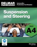 ASE Test Preparation - A4 Suspension and Steering 5th 2011 Revised  9781111127060 Front Cover