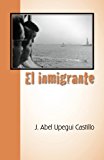 Inmigrante 2007 9781425101060 Front Cover