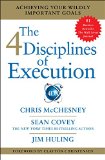 4 Disciplines of Execution Achieving Your Wildly Important Goals  9781451627060 Front Cover
