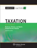 Taxation: Keyed to Courses Using Bankman, Shaviro, and Stark's Federal Income Taxation cover art