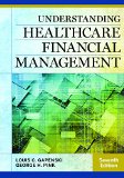 Understanding Healthcare Financial Management, Seventh Edition 7th 9781567937060 Front Cover