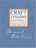 Craft Lessons Second Edition Teaching Writing K-8 cover art