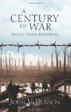 Century of War : Lincoln, Wilson, and Roosevelt cover art