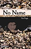No Name 2014 9781939053060 Front Cover