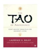 Tao of Abundance Eight Ancient Principles for Living Abundantly in the 21st Century cover art