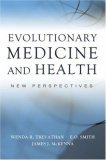 Evolutionary Medicine and Health New Perspectives cover art
