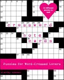 Crossword Note Cards Puzzles for Word-Crossed Lovers 2006 9780307337061 Front Cover