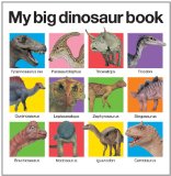 My Big Dinosaur Book 2011 9780312513061 Front Cover