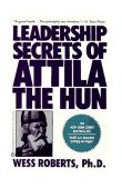 Leadership Secrets of Attila the Hun  cover art