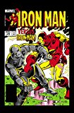 Iron Man Epic Collection: Duel of Iron  9780785195061 Front Cover