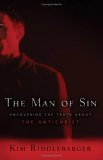 Man of Sin Uncovering the Truth about the Antichrist 2006 9780801066061 Front Cover