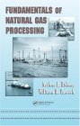 Fundamentals of Natural Gas Processing  9780849334061 Front Cover