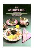 Ayurvedic Cookbook 1992 9780914955061 Front Cover