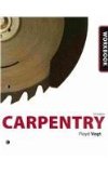 Workbook for Vogt's Carpentry, 5th 5th 2009 9781435484061 Front Cover