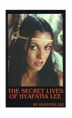 Secret Lives of Hyapatia Lee 2000 9781587219061 Front Cover