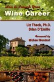 How to Launch Your Wine Career  cover art