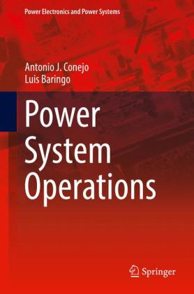 Power System Operations  9783319694061 Front Cover