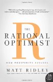 Rational Optimist How Prosperity Evolves cover art