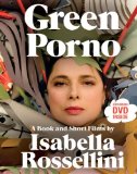 Green Porno A Book and Short Films cover art