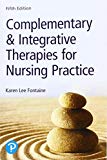 Complementary &amp; Integrative Therapies for Nursing Practice: 