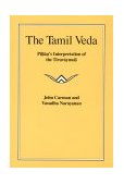 Tamil Veda Pillan's Interpretation of the Tiruvaymoli 1989 9780226093062 Front Cover