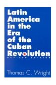Latin America in the Era of the Cuban Revolution  cover art