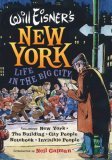 Will Eisner's New York Life in the Big City 2006 9780393061062 Front Cover
