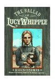 Ballad of Lucy Whipple  9780395728062 Front Cover