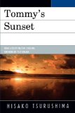 Tommy's Sunset 2008 9780739124062 Front Cover