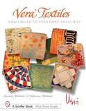 Vera Textiles Add Color to Everyday Fashion  9780764324062 Front Cover