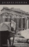 Athens, Still Remains The Photographs of Jean-Franï¿½ois Bonhomme 2nd 2010 9780823232062 Front Cover