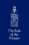 Rule of the Master Regula Magistri  9780879079062 Front Cover