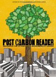 Post Carbon Reader Managing the 21st Century's Sustainability Crises cover art
