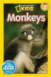 National Geographic Readers: Monkeys 2013 9781426311062 Front Cover