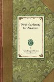 Rock Gardening for Amateurs 2008 9781429013062 Front Cover