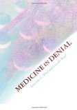 Medicine in Denial  cover art