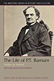 Life of P. T. Barnum, Written by Himself  9781457692062 Front Cover