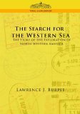 Search for the Western Sea The Stor 2005 9781596052062 Front Cover