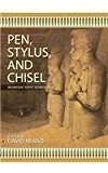 Pen, Stylus, and Chisel An Ancient Egypt Sourcebook  9781631890062 Front Cover