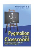 Pygmalion in the Classroom Teacher Expectation and Pupils' Intellectual Development cover art