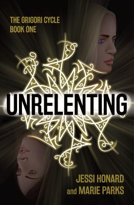 Unrelenting The Grigori Cycle, Book One  9781956892062 Front Cover