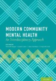 Modern Community Mental Health An Interdisciplinary Approach  9780199798063 Front Cover