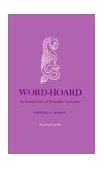 Word-Hoard An Introduction to Old English Vocabulary