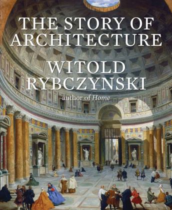 The Story of Architecture:  9780300246063 Front Cover