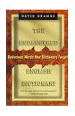 Endangered English Dictionary Bodacious Words Your Dictionary Forgot 1997 9780393316063 Front Cover