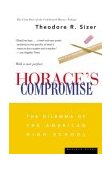Horace's Compromise The Dilemma of the American High School cover art