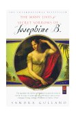 Many Lives and Secret Sorrows of Josephine B A Novel  9780684856063 Front Cover