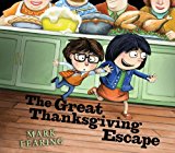 Great Thanksgiving Escape 2014 9780763663063 Front Cover